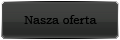 Nasza oferta